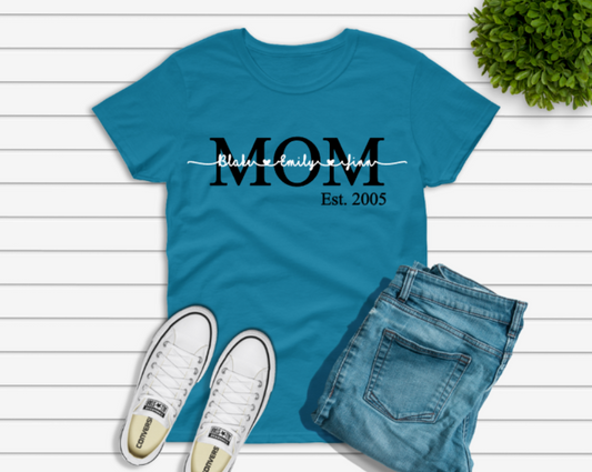 Mom/Grandma Established T-Shirt Great Mother's Day Gift! Personalizable