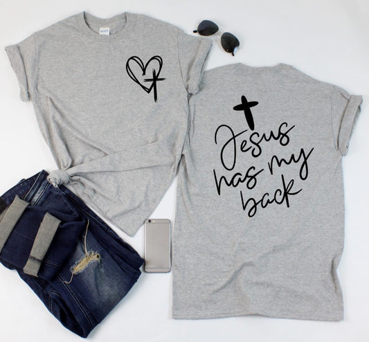 Jesus Has My Back T-Shirt  **Limited Availability***
